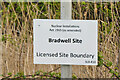 Sign at Bradwell Site in CM0 7HW