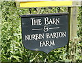 2008 : Road sign, Norbin Barton Farm in SN13 8DJ